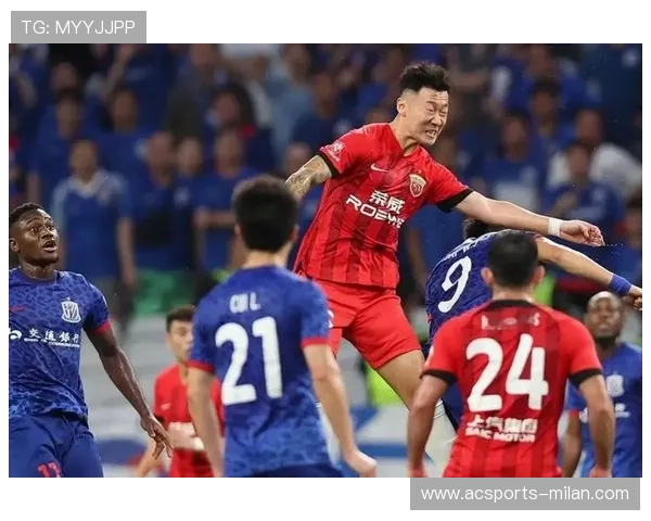 中超争冠进入白热化阶段 申花与海港上演决胜之战 中超争冠进入白热化阶段 申花与海港上演决胜之战